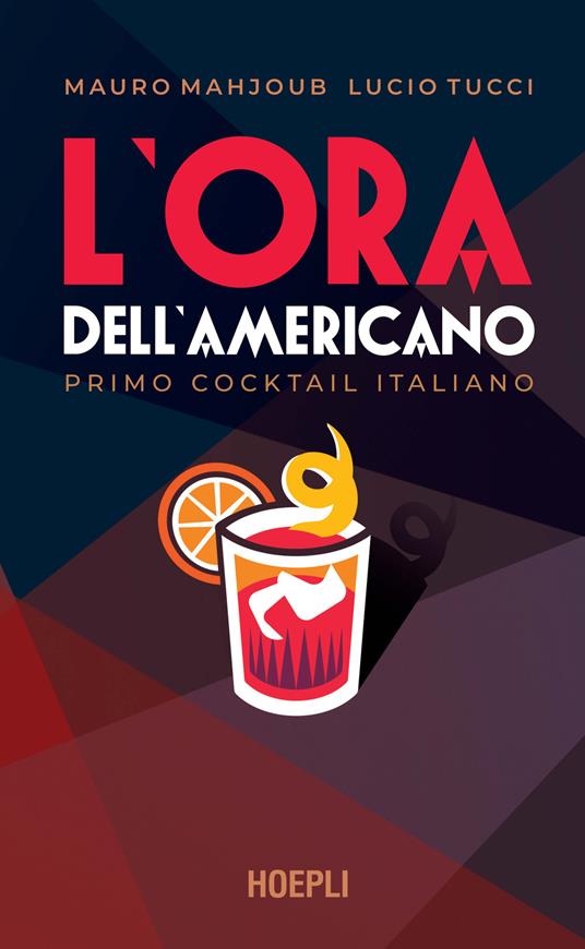 Americano – primo cocktail italiano