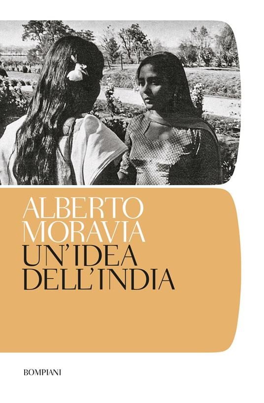 Idea dell'India Alberto Moravia