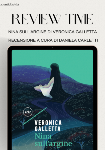 Nina sull'argine di Veronica Galletta